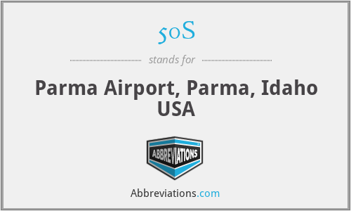 50S - Parma Airport, Parma, Idaho USA