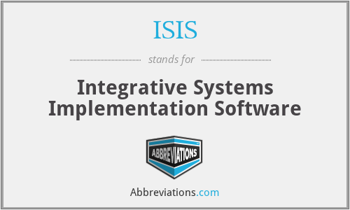 ISIS - Integrative Systems Implementation Software