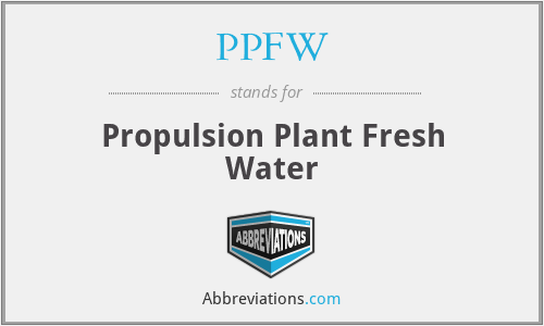 PPFW - Propulsion Plant Fresh Water