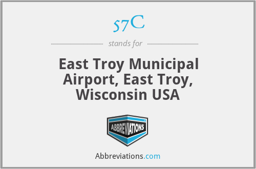 57C - East Troy Municipal Airport, East Troy, Wisconsin USA