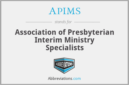 APIMS - Association of Presbyterian Interim Ministry Specialists