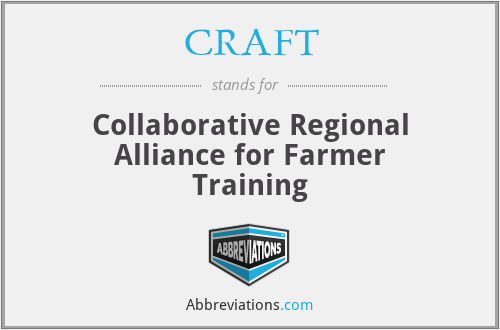 CRAFT - Collaborative Regional Alliance for Farmer Training