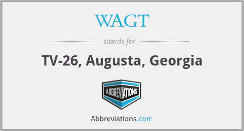 WAGT - TV-26, Augusta, Georgia