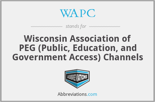 WAPC - Wisconsin Association of PEG (Public, Education, and Government Access) Channels
