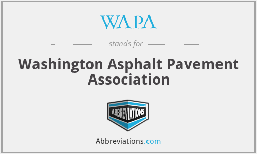 WAPA - Washington Asphalt Pavement Association
