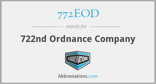 772EOD - 722nd Ordnance Company