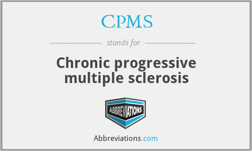 CPMS - Chronic progressive multiple sclerosis