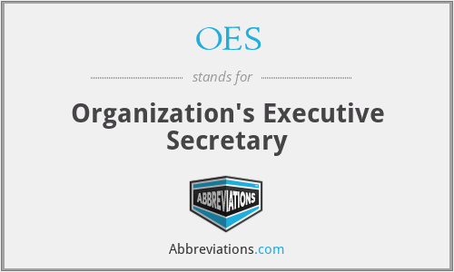 OES - Organization's Executive Secretary