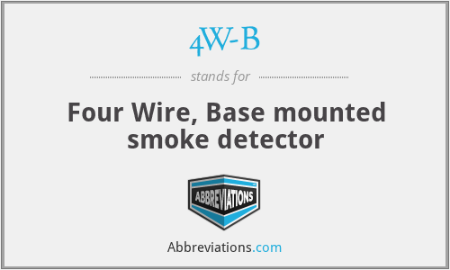 4W-B - Four Wire, Base mounted smoke detector