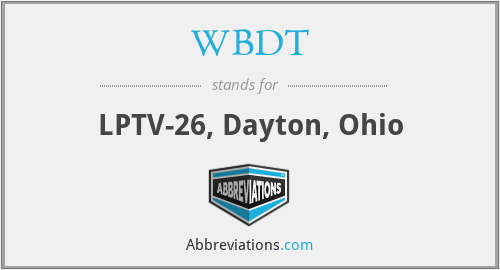 WBDT - LPTV-26, Dayton, Ohio