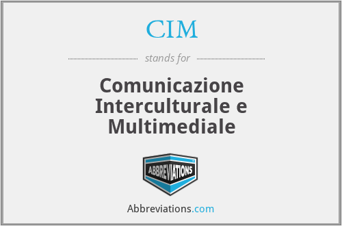 CIM - Comunicazione Interculturale e Multimediale
