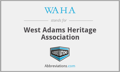 WAHA - West Adams Heritage Association