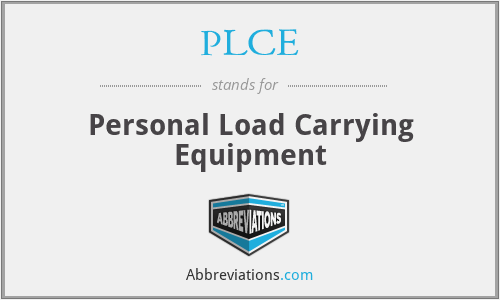 PLCE - Personal Load Carrying Equipment