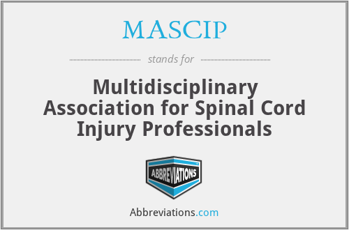 MASCIP - Multidisciplinary Association for Spinal Cord Injury Professionals