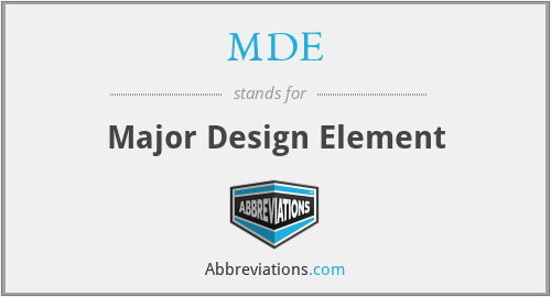 MDE - Major Design Element