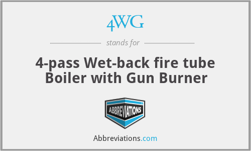 4WG - 4-pass Wet-back fire tube Boiler with Gun Burner