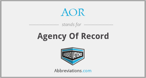 AOR - Agency Of Record