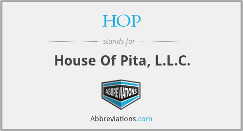 HOP - House Of Pita, L.L.C.