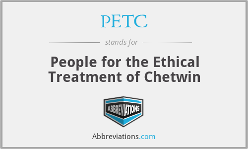PETC - People for the Ethical Treatment of Chetwin