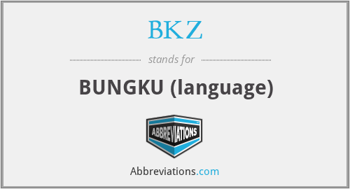 BKZ - BUNGKU (language)