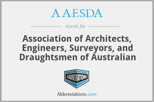 AAESDA - Association of Architects, Engineers, Surveyors, and Draughtsmen of Australian