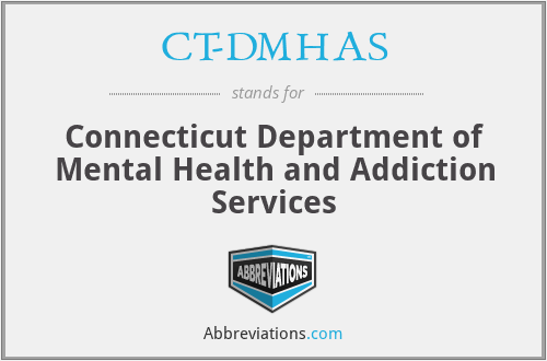 CT-DMHAS - Connecticut Department of Mental Health and Addiction Services