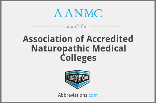 AANMC - Association of Accredited Naturopathic Medical Colleges
