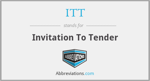 ITT - Invitation To Tender