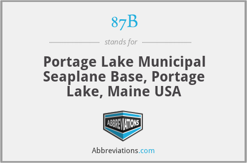 87B - Portage Lake Municipal Seaplane Base, Portage Lake, Maine USA