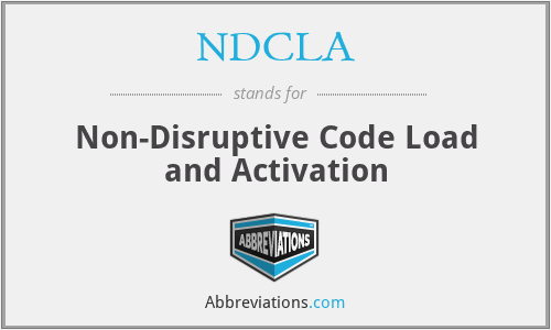 NDCLA - Non-Disruptive Code Load and Activation