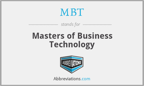 MBT - Masters of Business Technology