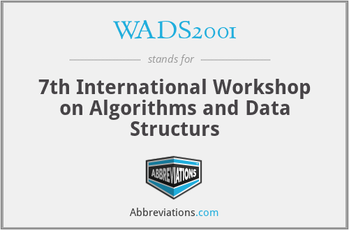WADS2001 - 7th International Workshop on Algorithms and Data Structurs