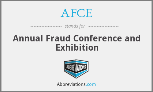 AFCE - Annual Fraud Conference and Exhibition