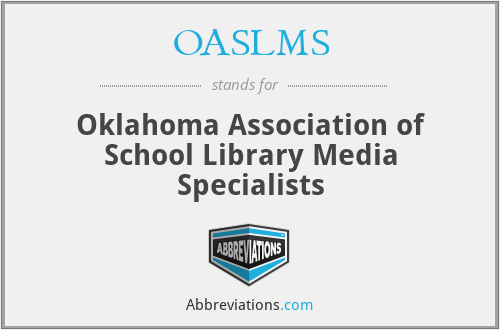 OASLMS - Oklahoma Association of School Library Media Specialists