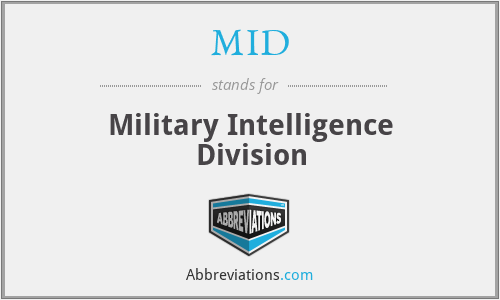 MID - Military Intelligence Division