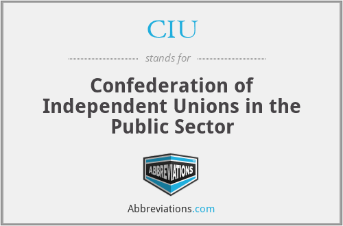 CIU - Confederation of Independent Unions in the Public Sector