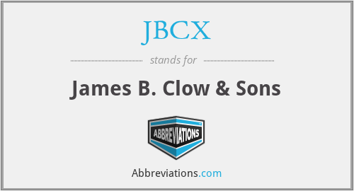 JBCX - James B. Clow & Sons