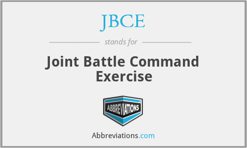 JBCE - Joint Battle Command Exercise