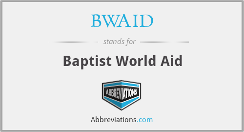 BWAID - Baptist World Aid