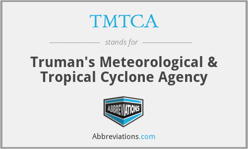 TMTCA - Truman's Meteorological & Tropical Cyclone Agency