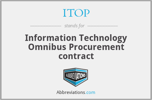ITOP - Information Technology Omnibus Procurement contract