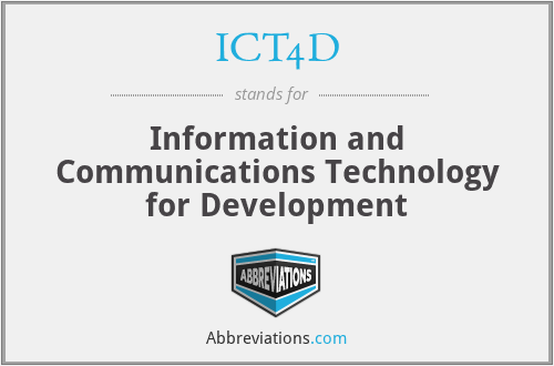 ICT4D - Information and Communications Technology for Development