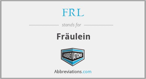FRL - Fräulein