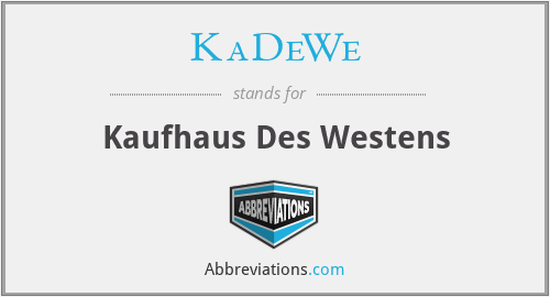 KaDeWe - Kaufhaus Des Westens