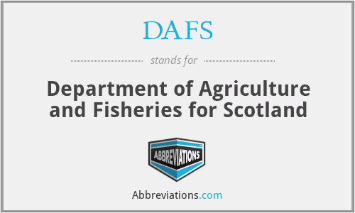 DAFS - Department of Agriculture and Fisheries for Scotland