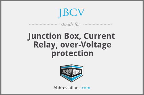 JBCV - Junction Box, Current Relay, over-Voltage protection