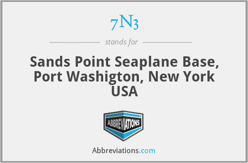 7N3 - Sands Point Seaplane Base, Port Washigton, New York USA