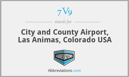 7V9 - City and County Airport, Las Animas, Colorado USA