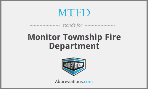 MTFD - Monitor Township Fire Department