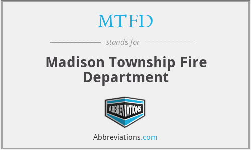 MTFD - Madison Township Fire Department